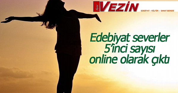 Vezin Dergisinin 5'inci sayısı çıktı