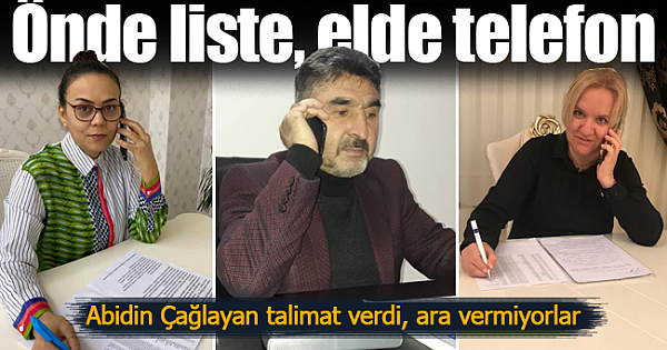 Abidin Çağlayan talimat verdi, ara vermiyorlar