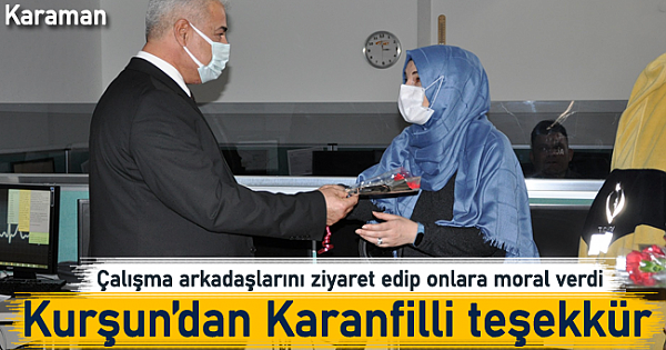 Kurşun'dan Karanfilli teşekkür