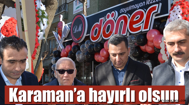 Karaman'a hayırlı olsun