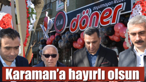 Karaman'a hayırlı olsun