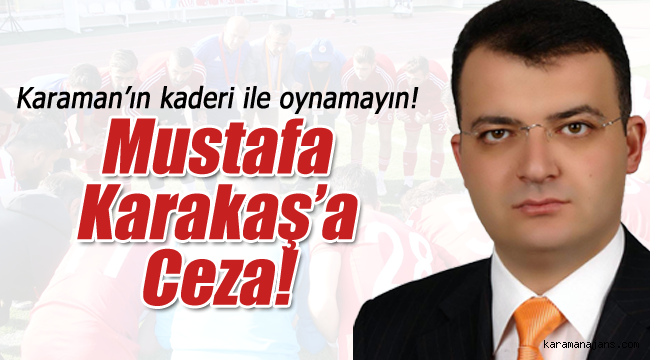 Karaman Belediyespor başkanına ceza