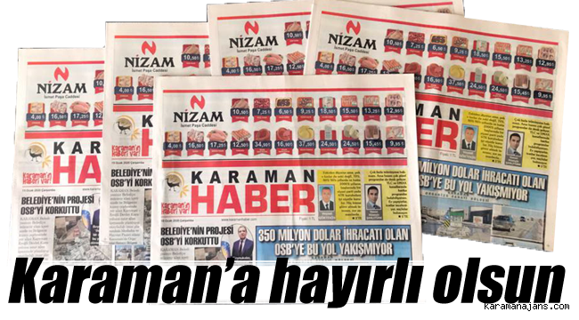 Karaman haber gazetesi yayın hayatına başladı