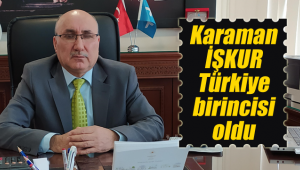 Karaman İŞKUR'dan Türkiye birinciliği