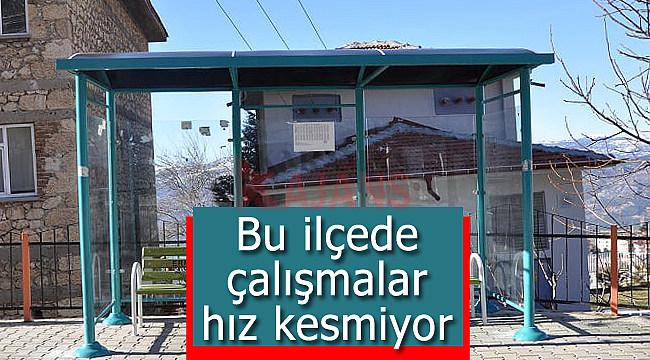 Bu ilçede çalışmalar hız kesmiyor