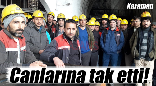 Karaman'da maden işçileri eylem başlattı