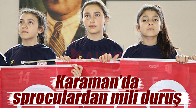 Karaman'da sporculardan milli duruş