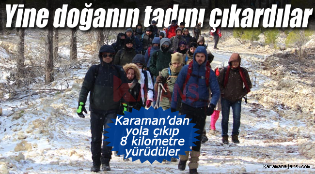 Karaman'dan yola çıkıp doğanın tadını çıkardılar