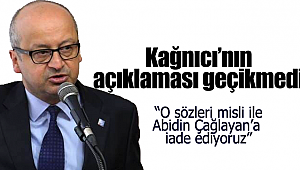 Başkan Kağnıcı'dan cevap gecikmedi