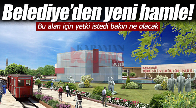 Belediye'den o alan için yeni hamle!