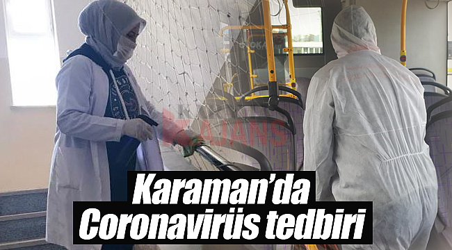 Karaman'da Coronavirüs tedbiri