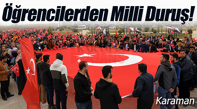 Karaman'daki öğrencilerden milli duruş