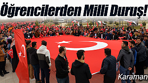 Karaman'daki öğrencilerden milli duruş