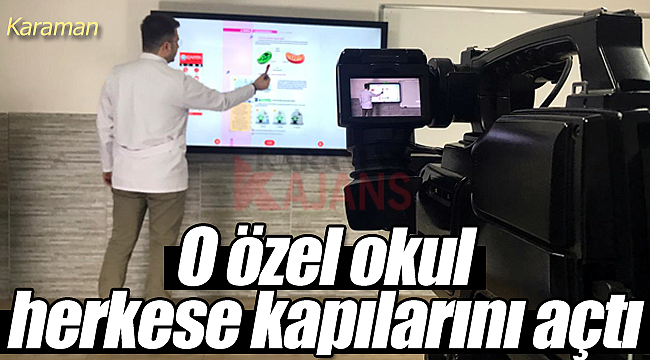 Karaman'daki özel okul herkese kapılarını açtı