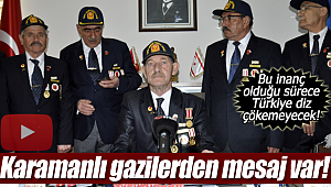 Karamanlı gazilerden TSK'ya tam destek