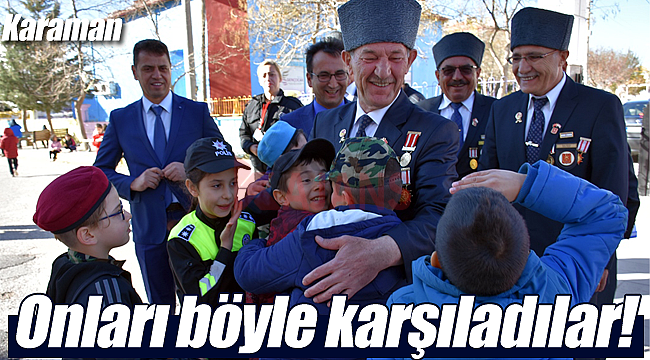 Onları böyle karşıladılar