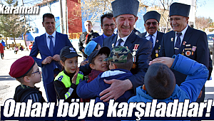 Onları böyle karşıladılar