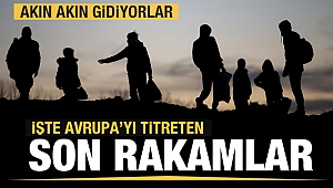 Türkiye sınırından Avrupayı titrettiler