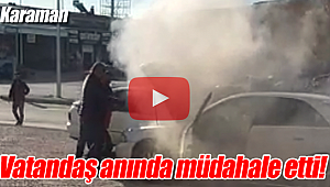 Vatandaş anında müdahale etti
