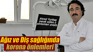 Ağız ve Diş sağlığında korona önlemleri