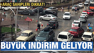 Araç sahipleri bu geceye dikkat indirim geliyor