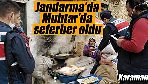 Jandarma'da muhtarda seferber oldu