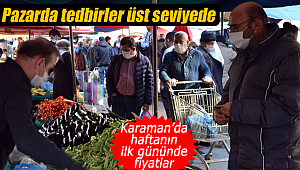 Karaman'da pazar fiyatları