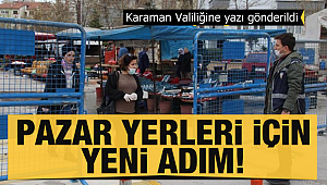 Karaman'da pazarlar için yeni karar