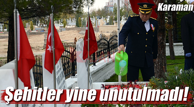 Karaman'da şehitler yine unutulmadı