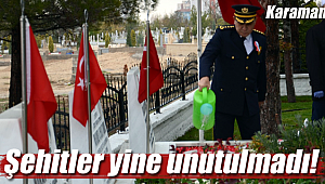 Karaman'da şehitler yine unutulmadı