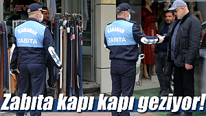 Karaman'da zabıta kapı kapı geziyor