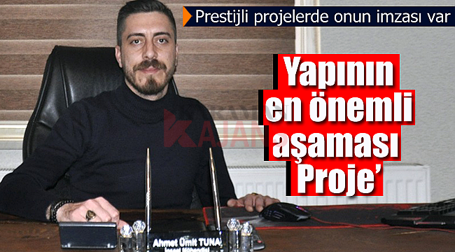 Prestijli projelerde onun imzası var