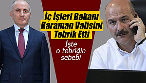 Süleyman Soylu Karaman Valisini Tebrik Etti