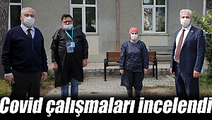 Ayrancı'da Covid çalışmaları incelendi