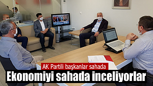 Ekonomiyi sahada analiz ediyorlar