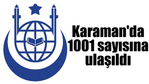 Karaman'da 1001 sayısına ulaşıldı