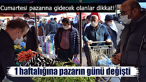 Cumartesi pazarının günü değişti