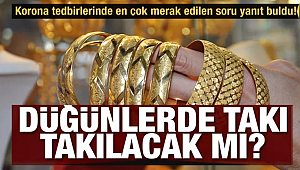 Düğünlerde altın takılacak mı, işte gündem başlıkları