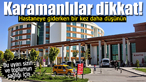 Hastaneye giderken bir daha düşünün!