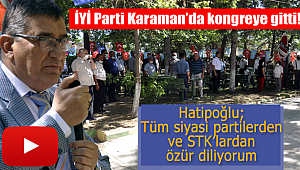 Karaman'da İYİ Parti kongreye gitti