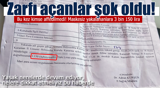 Karaman'da kimse affedilmedi dikkat 3 bin 150 lira cezası var