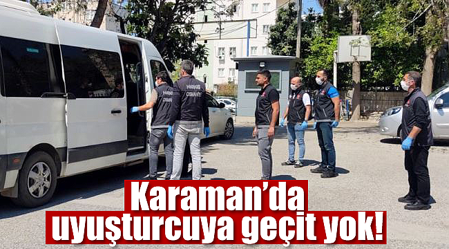 Karaman'da onlara bir darbe daha vuruldu