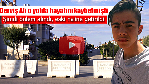 O yolda karar yine değişti