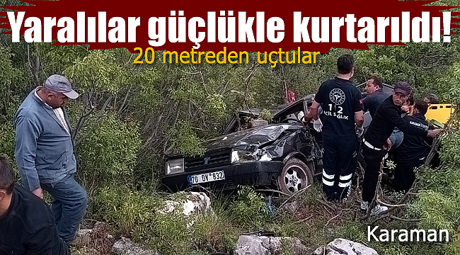 Yaralılar güçlükle kurtarıldı