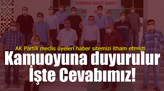 AK Partili Meclis üyelerine cevabımız