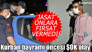 Karaman'da kurban bayramı öncesi şok olay