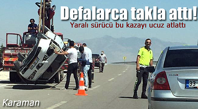 Otomobil defalarca takla attı 1 kişi yaralandı