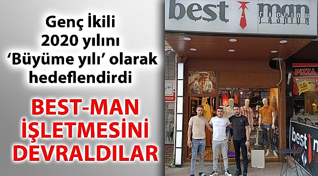 Best-MAN işletmesini devraldılar