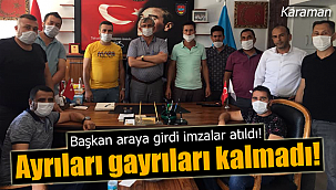 İmzalar atıldı ayrıları gayrıları kalmadı