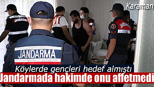 Karaman'da Jandarma yine yakaladı!